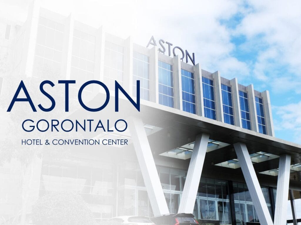 ‎Aston Gorontalo Resmi Bertransformasi Menjadi Aston Gorontalo Hotel & Convention Center